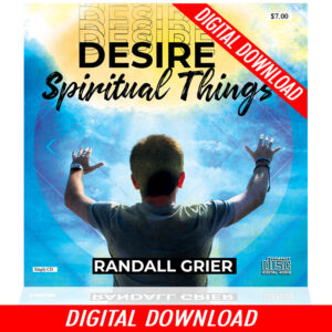 Desire Spiritual Things (Single MP3)
