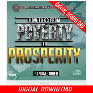 How To Go From Poverty To Prosperity (2-MP3 Digital Download)