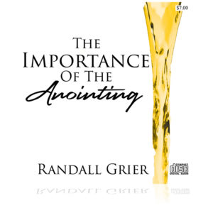 The Importance of the Anointing (Single CD)