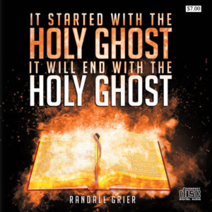 It Started With The Holy Ghost - It Will End With The Holy Ghost (Single CD)