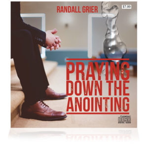 Praying Down The Anointing (Single CD)