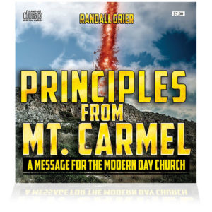 Principles From Mt Carmel: A Message For The Modern Day Church (Single CD)