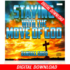 Staying With The Move of God (3-MP3 Download)