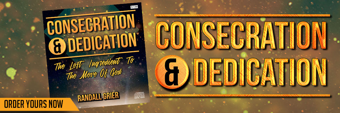 Consecration and Dedication