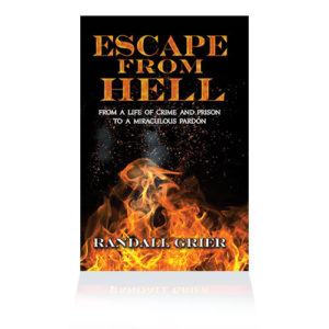 Escape from Hell: The Personal Testimony of Randall Grier (Book)