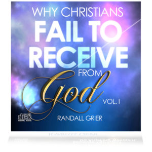 Why Christians Fail To Receive From God Vol. 1 (2-CD Series)