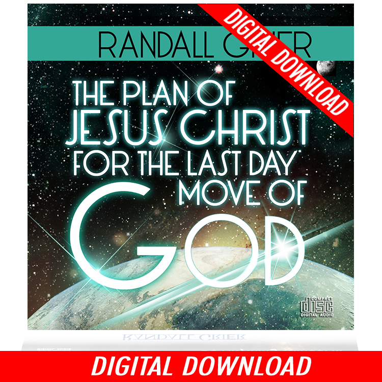 The Plan of Jesus Christ For The Last Day Move of God (2-MP3 Download)