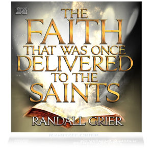 The Faith That Was Once Delivered To The Saints (Single CD)