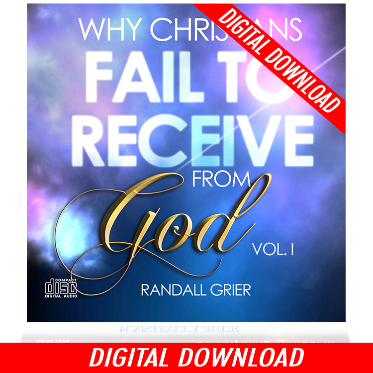 Why Christians Fail To Receive From God Vol. 1 (2-MP3 Download)