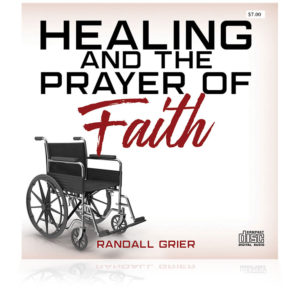 Healing And The Prayer Of Faith (Single CD)
