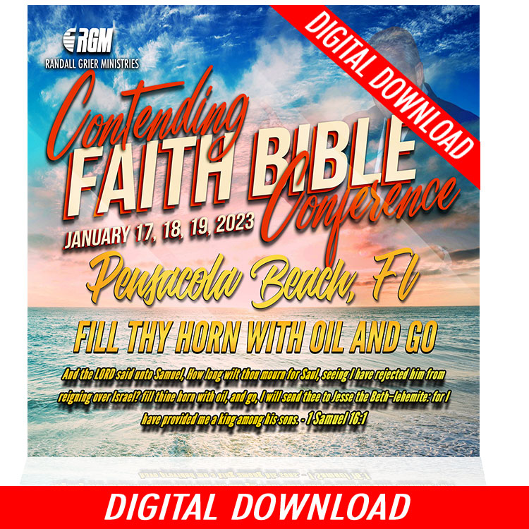 Contending Faith Bible Conference: Fill Thy Horn With Oil And Go (5-MP3 SERIES)