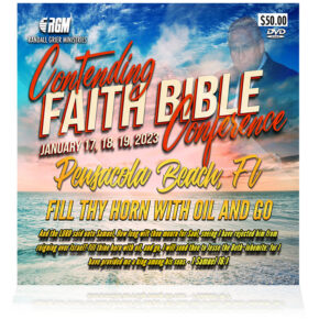 Contending Faith Bible Conference: Fill Thy Horn With Oil And Go (5-DVD SERIES)