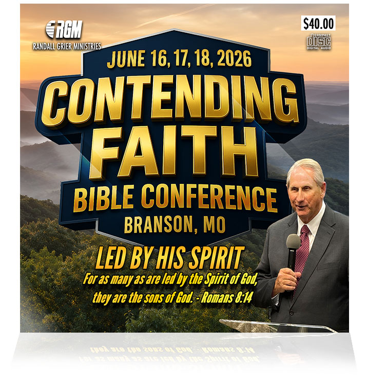 Contending Faith Bible Conference: Led By His Spirit